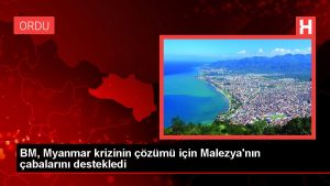 BM, Myanmar krizinin tahlili için Malezya’nın eforlarını destekledi