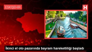 İkinci el oto pazarında bayram hareketliliği başladı