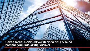 Son dakika… Bakan Koca: Covid-19 hadiselerinde artış olsa da hastane yükünde azalış sürüyor