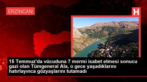 15 Temmuz’da bedenine 7 mermi isabet etmesi sonucu gazi olan Tümgeneral Ala, o gece yaşadıklarını hatırlayınca gözyaşlarını tutamadı