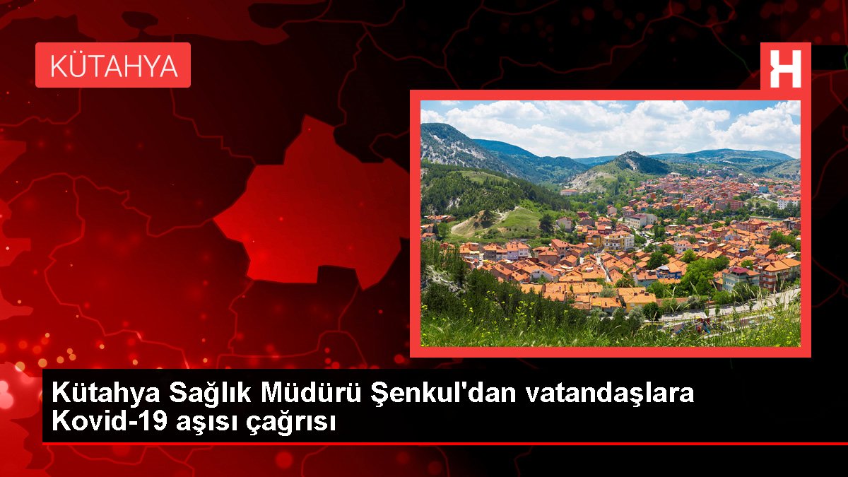 Kütahya Vilayet Sıhhat Müdürü