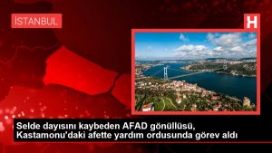 Selde dayısını kaybeden AFAD gönüllüsü, Kastamonu’daki afette yardım ordusunda misyon aldı