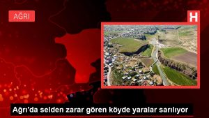 Son dakika haberi… Ağrı’da selden ziyan gören köyde yaralar sarılıyor