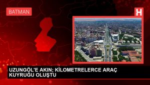 UZUNGÖL’E AKIN; KİLOMETRELERCE ARAÇ KUYRUĞU OLUŞTU