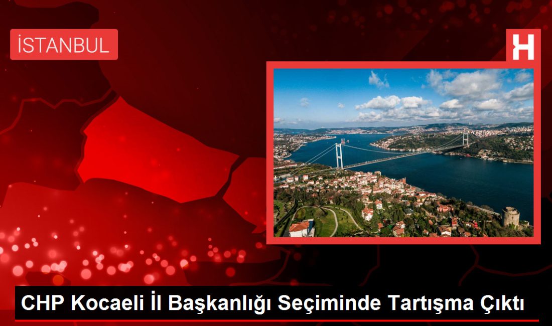 CHP Kocaeli Vilayet Başkanlığı