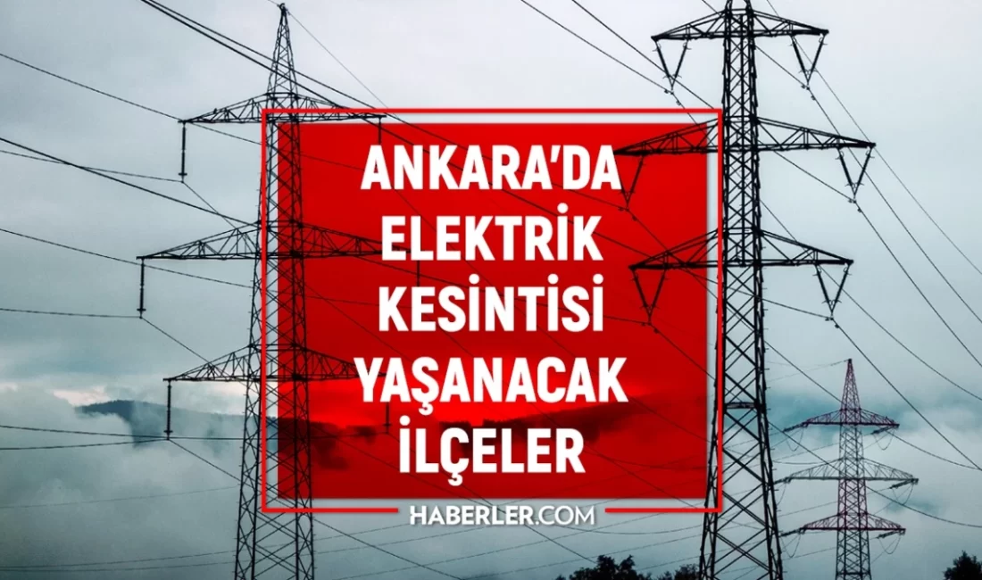 Ankara elektrik kesintisi listesi