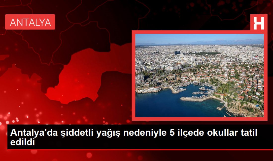 ANTALYA'da tesirli olan şiddetli