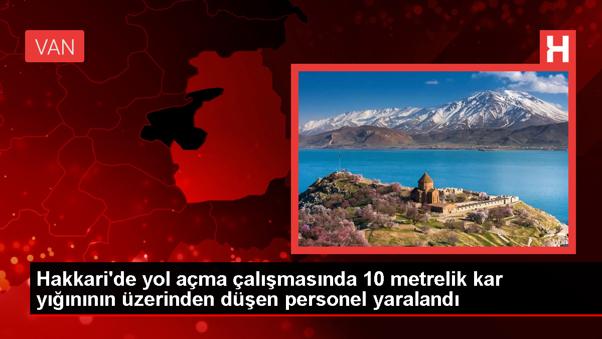 Hakkari’de çığ düşmesi sonucu Karayolları işçisi yaralandı